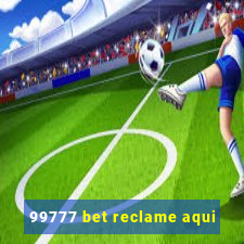 99777 bet reclame aqui